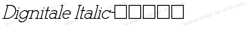 Dignitale Italic字体转换